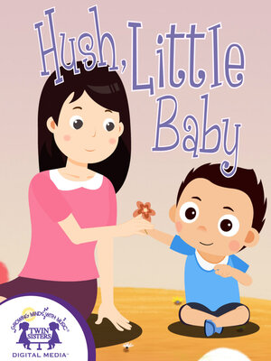 cover image of Hush, Little Baby